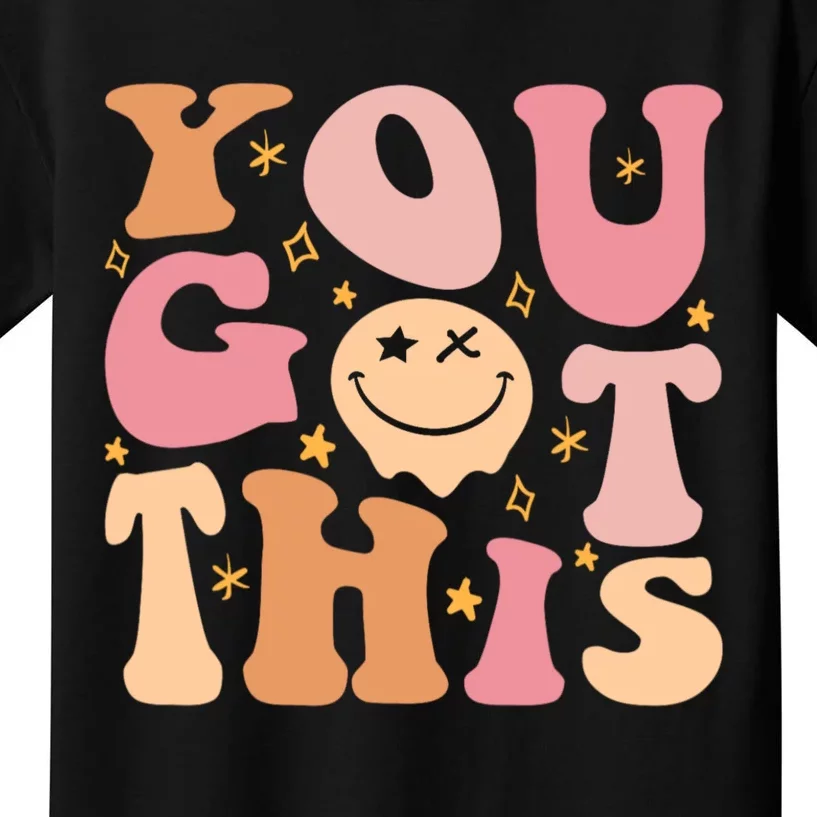 Groovy Motivational Testing Day Teacher Student You Got This Kids T-Shirt