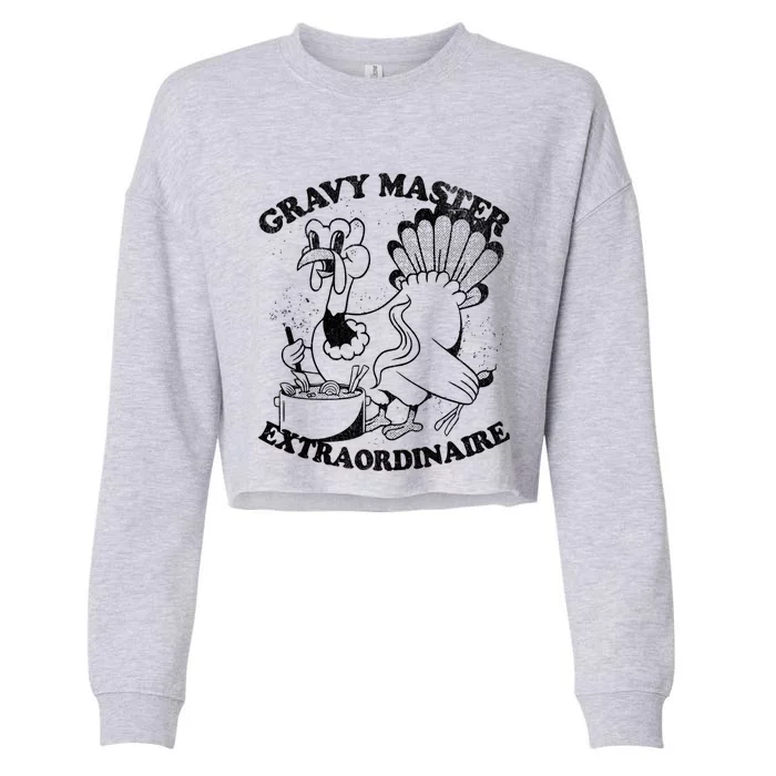 Gravy Master Thanksgiving Turkey Retro Vintage Food Family Funny Gift Cropped Pullover Crew