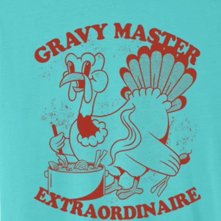 Gravy Master Turkey Great Gift ChromaSoft Performance T-Shirt