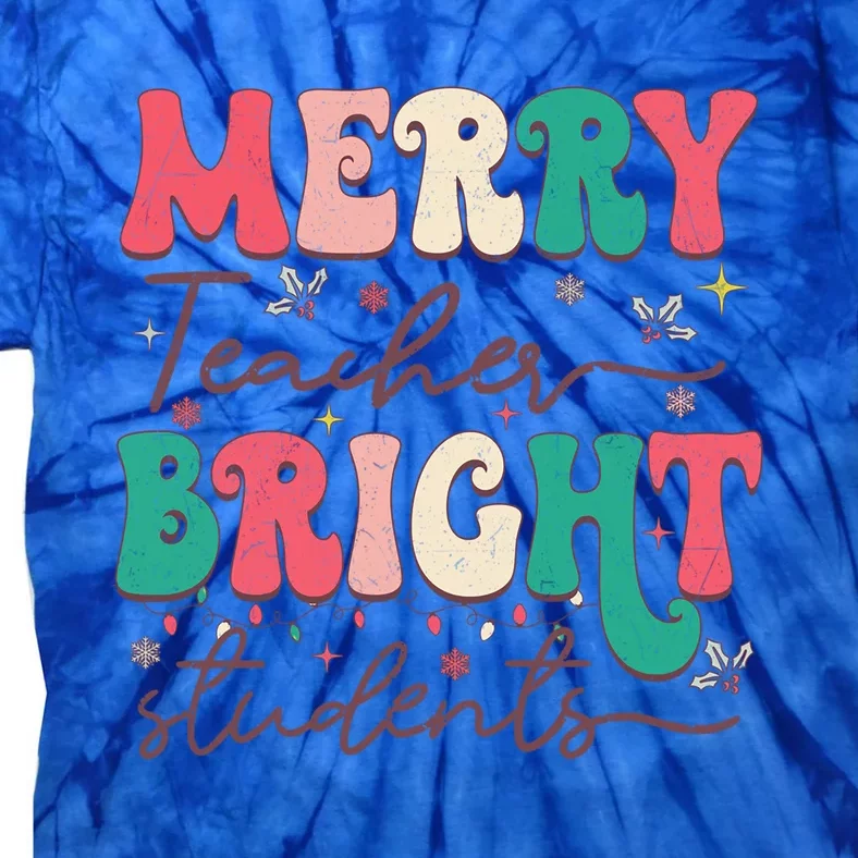 Groovy Merry Teacher Bright Students Funny Christmas Teacher Gift Tie-Dye T-Shirt