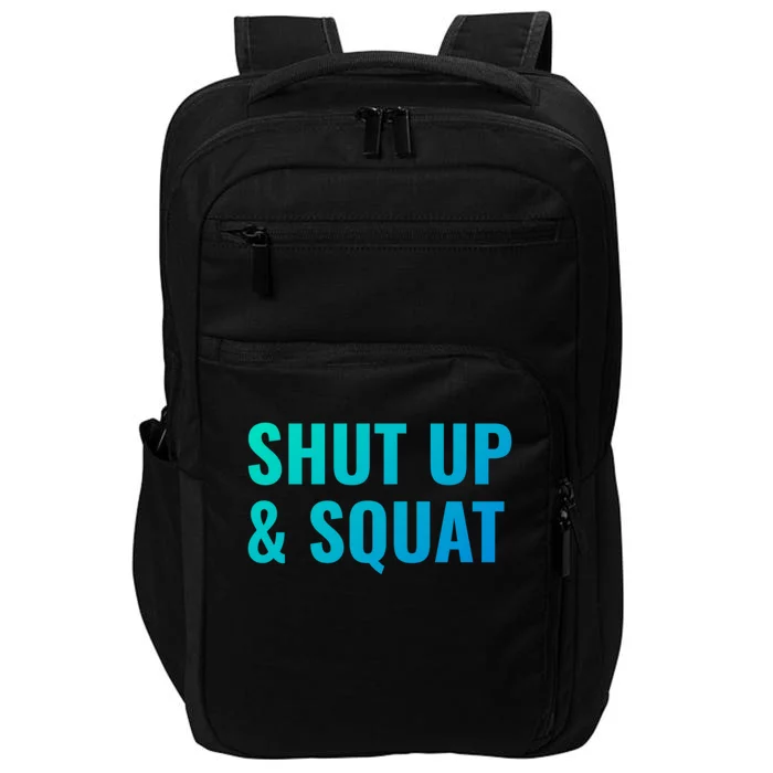 Gym Motivation To Do Squats Gift Impact Tech Backpack