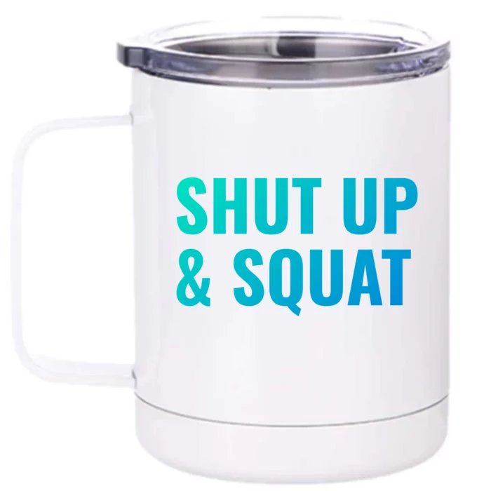 Gym Motivation To Do Squats Gift Front & Back 12oz Stainless Steel Tumbler Cup