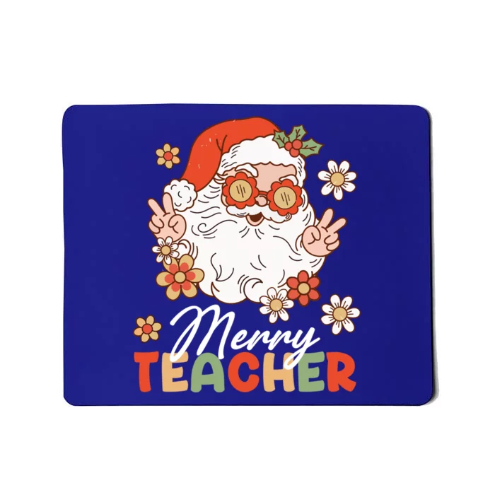 Groovy Merry Teacher Christmas SantaS Favorite Teacher Cool Gift Mousepad