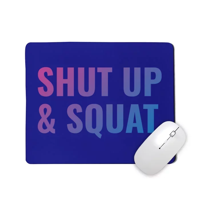 Gym Motivation To Do Squats Gift Mousepad