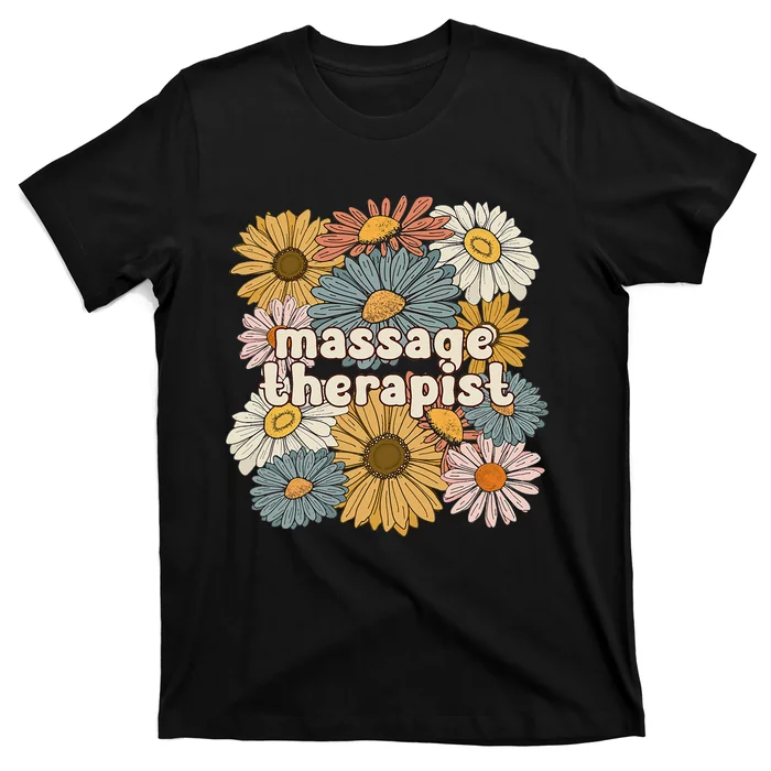 Groovy Massage Therapist Flowers Massage Therapy T-Shirt