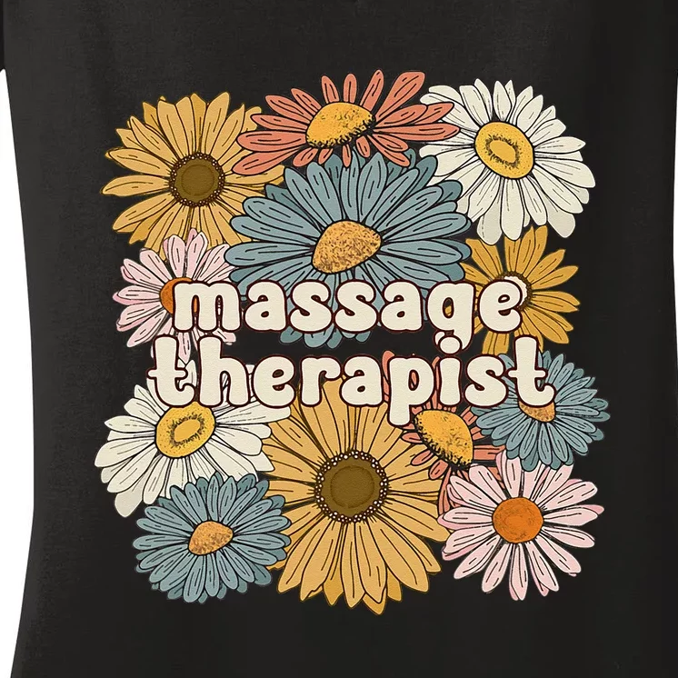 Groovy Massage Therapist Flowers Massage Therapy Women's V-Neck T-Shirt