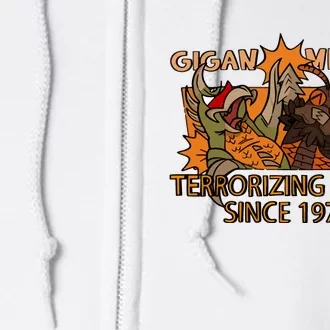 Gigan Megalon Terrorizing Earth Since 1973 Full Zip Hoodie