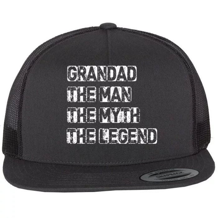 Grandad Man The Myth Legend Fathers Day Flat Bill Trucker Hat