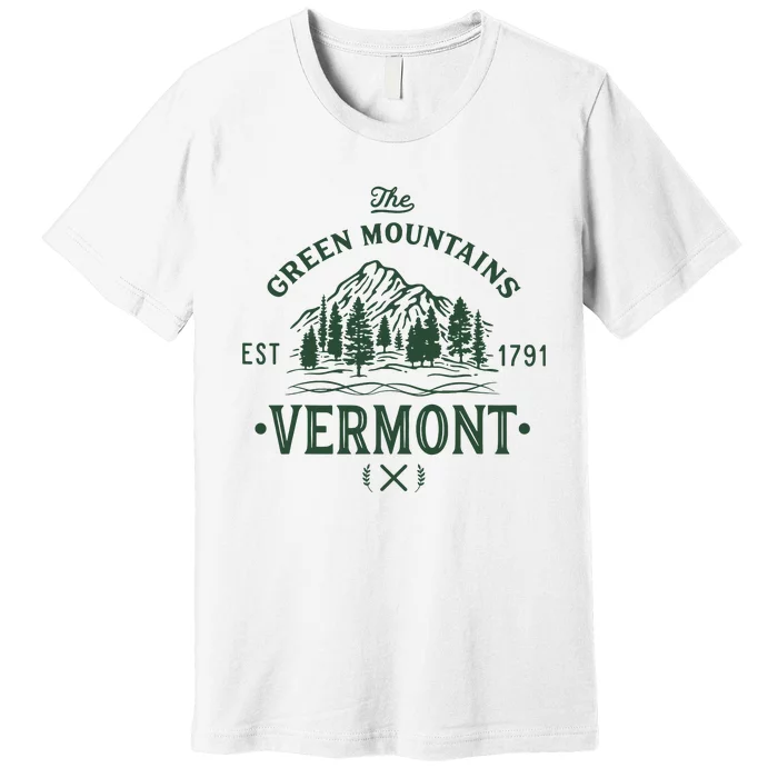 Green Mountains Vermont Vacation Premium T-Shirt