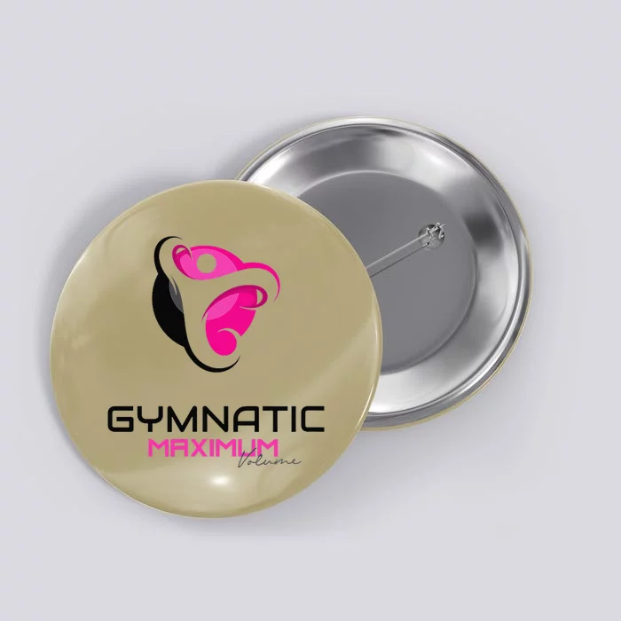 Gymnatic Maximum Volume Button