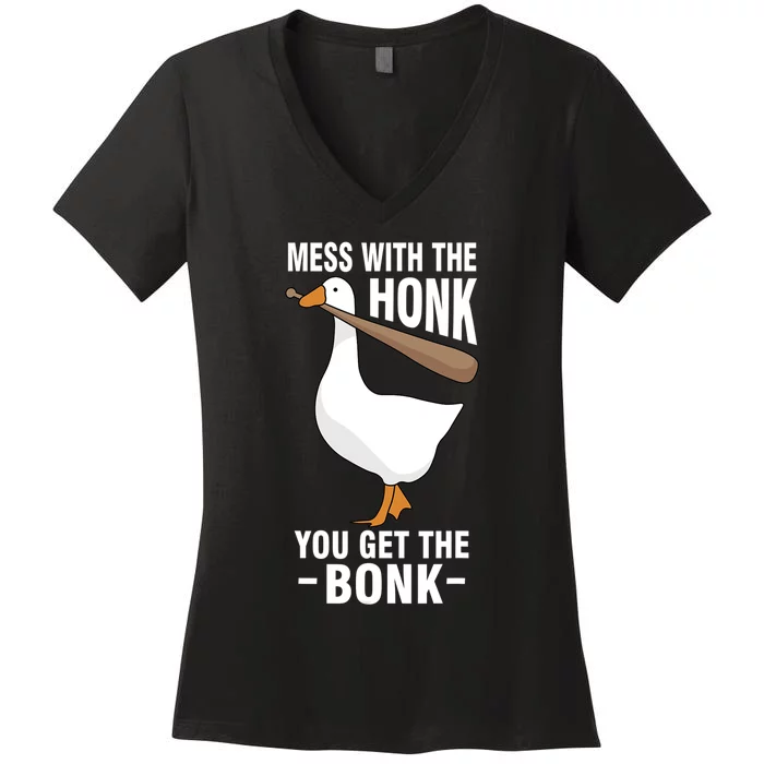 Goose Mess With The Honk You Get The Bonk Women's V-Neck T-Shirt