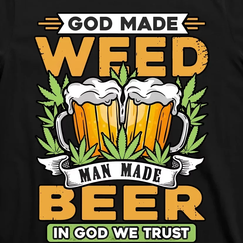 God Made Weeb Man Made Beer T-Shirt