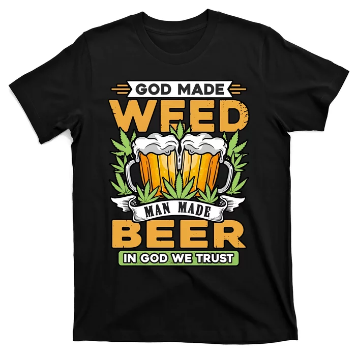 God Made Weeb Man Made Beer T-Shirt