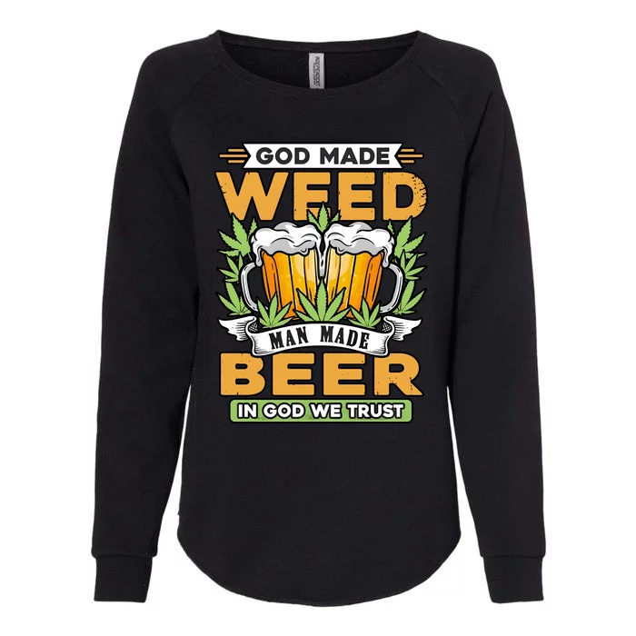 God Made Weeb Man Made Beer Womens California Wash Sweatshirt