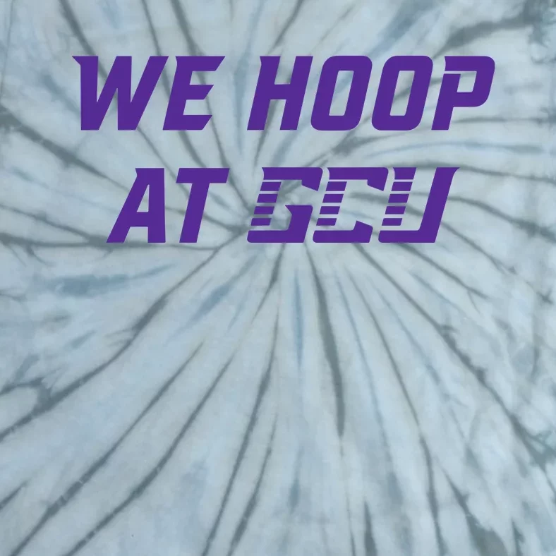 Gcu Mbb We Hoop At Gcu Tie-Dye T-Shirt