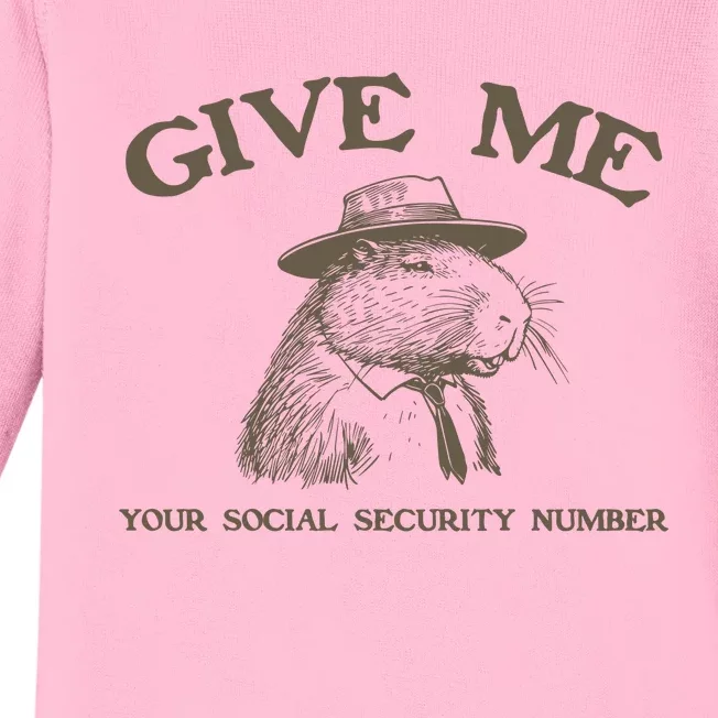 Give Me Your Social Security Number Capybara Baby Long Sleeve Bodysuit