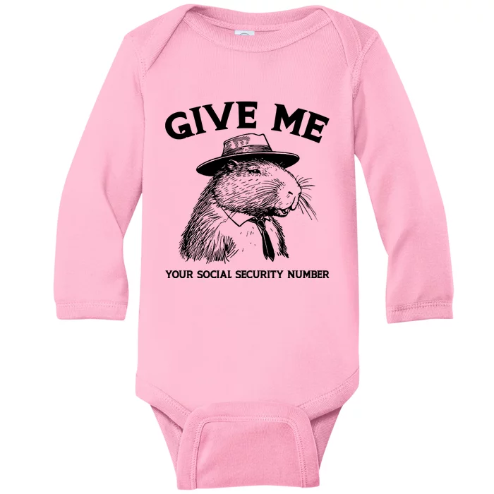 Give Me Your Social Security Number Funny Capybara Retro Baby Long Sleeve Bodysuit