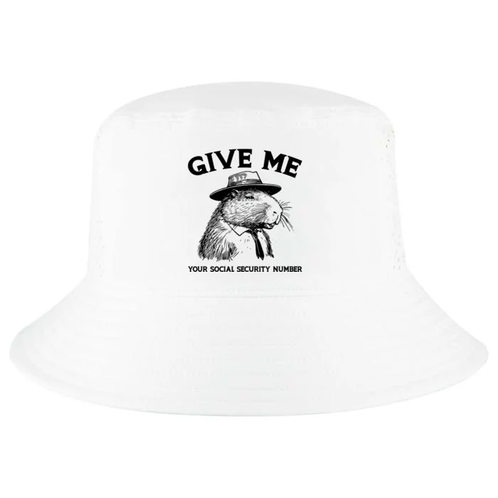 Give Me Your Social Security Number Funny Capybara Retro Cool Comfort Performance Bucket Hat