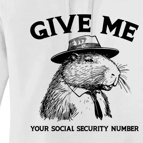 Give Me Your Social Security Number Funny Capybara Retro Women's Pullover Hoodie