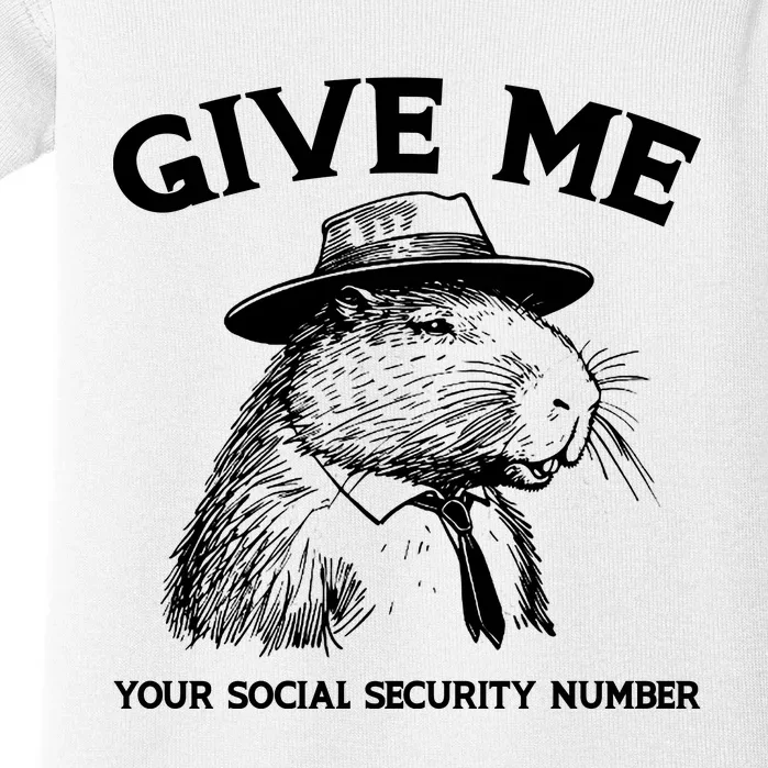 Give Me Your Social Security Number Funny Capybara Retro Baby Bodysuit