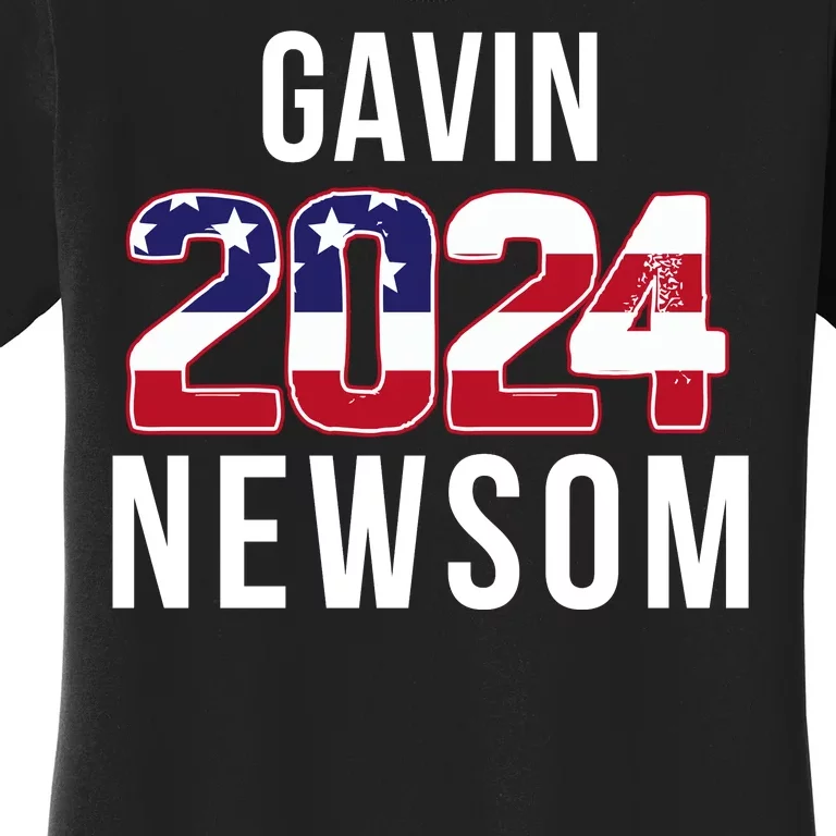 Gavin Newsom 2024 President Men Women Vote Gavin Newsom 2024 Women's T-Shirt