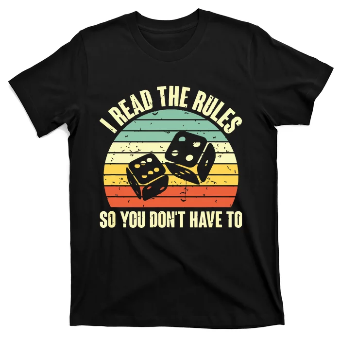 Game Night Adults Funny Board Games I Read The Rules T-Shirt