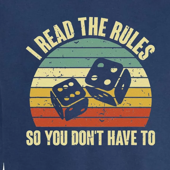 Game Night Adults Funny Board Games I Read The Rules Garment-Dyed Sweatshirt