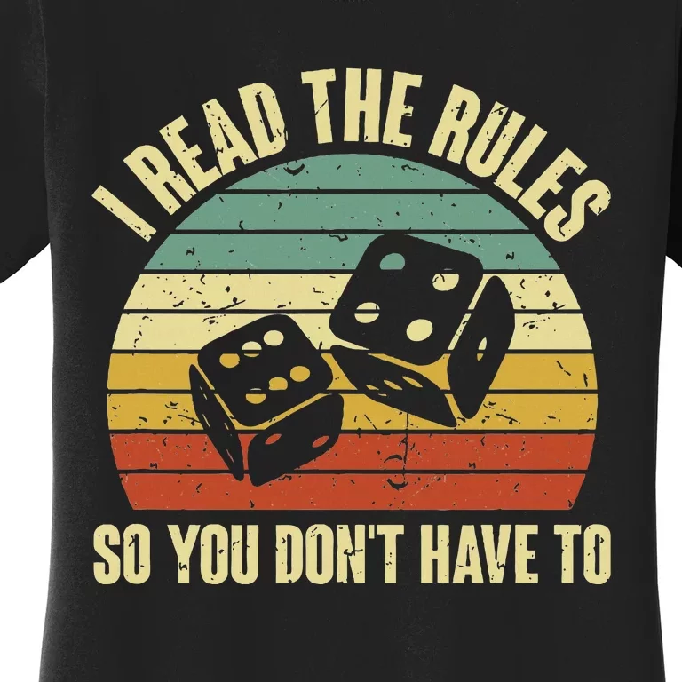 Game Night Adults Funny Board Games I Read The Rules Women's T-Shirt