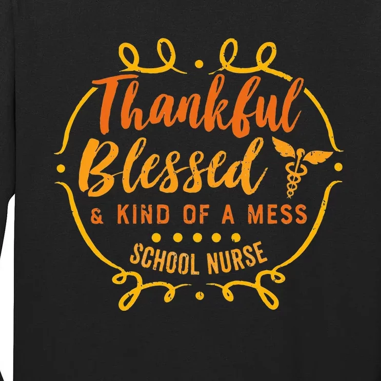 Grateful Nurse Celebrating Thanksgiving in the School Season Tall Long Sleeve T-Shirt