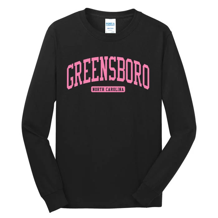 Greensboro North Carolina Nc College University Style Tall Long Sleeve T-Shirt