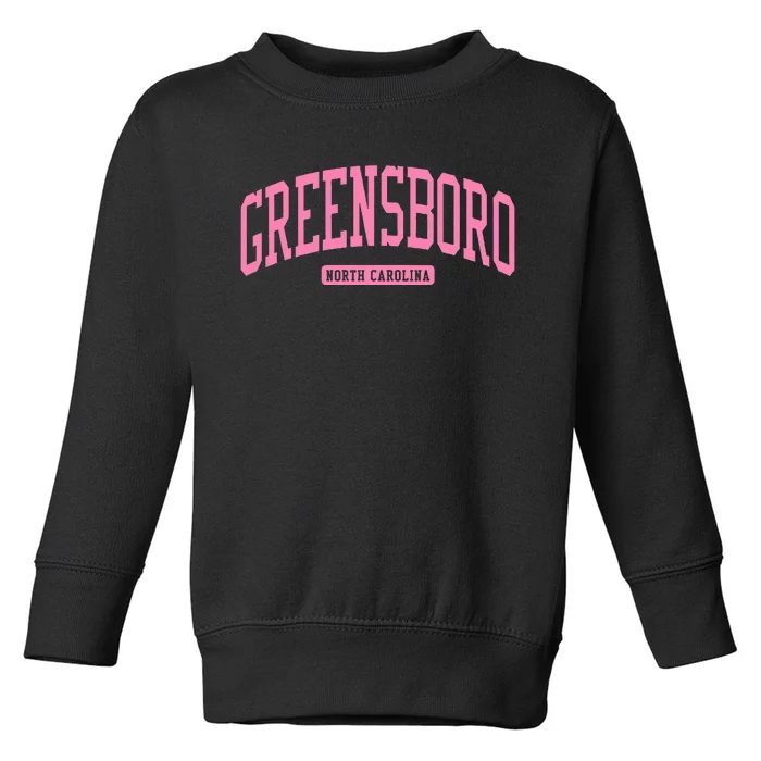 Greensboro North Carolina Nc College University Style Toddler Sweatshirt