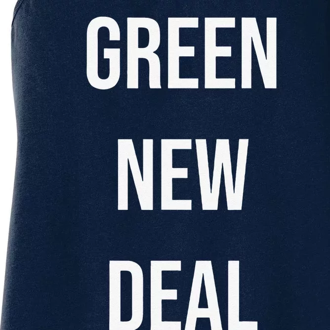 GREEN NEW DEAL Climate Change Activism Activist Earth Day Women's Racerback Tank