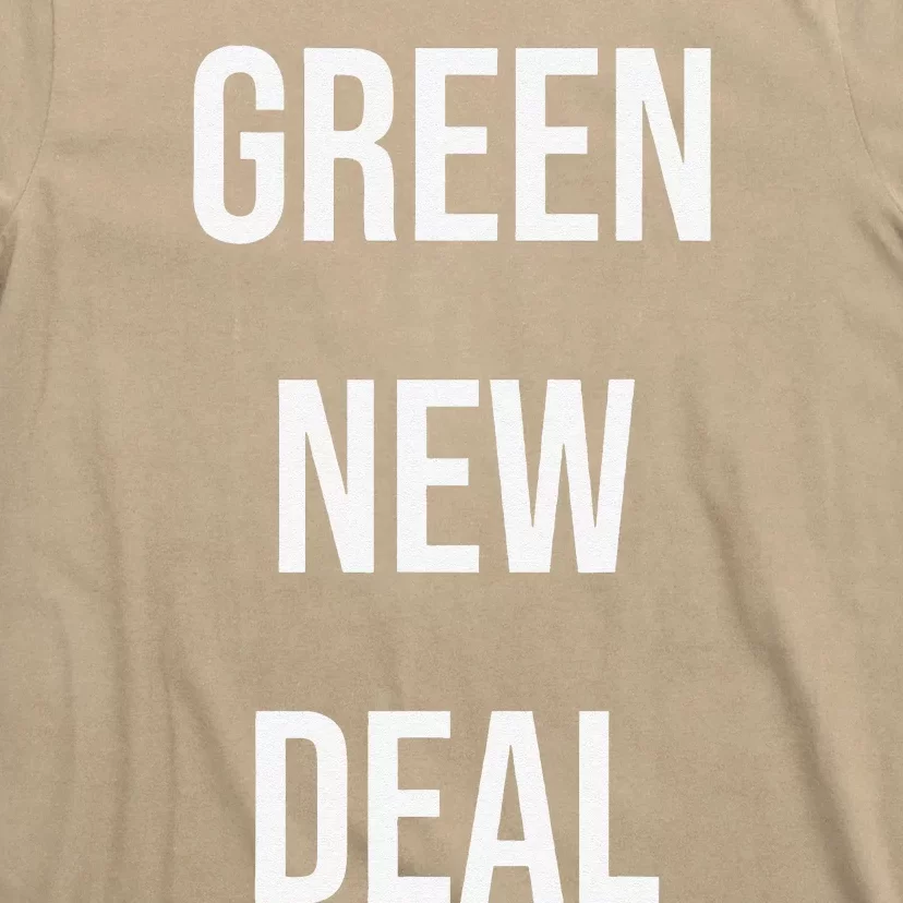 GREEN NEW DEAL Climate Change Activism Activist Earth Day T-Shirt