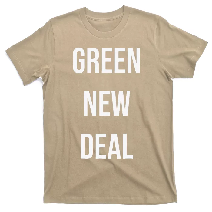 GREEN NEW DEAL Climate Change Activism Activist Earth Day T-Shirt