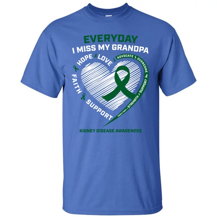 Gifts Ney Disease Funny Gift Grandpa Ney Disease Awareness Meaningful Gift Tall T-Shirt