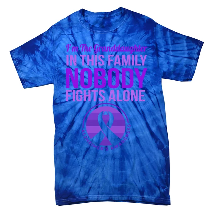 Granddaughter Nobody Fights Alone Alzheimers Awareness Gift Tie-Dye T-Shirt