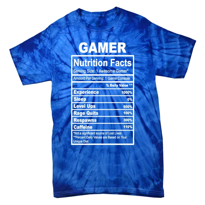 Gamer Nutrition Facts Funny Gift Tie-Dye T-Shirt