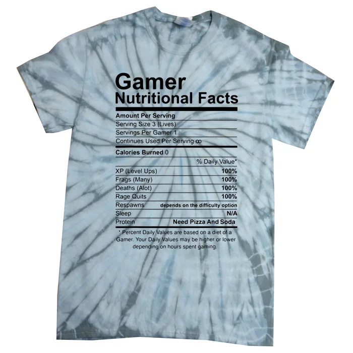 Gamer Nutritional Facts Cool Gamer Video Game Funny Tie-Dye T-Shirt