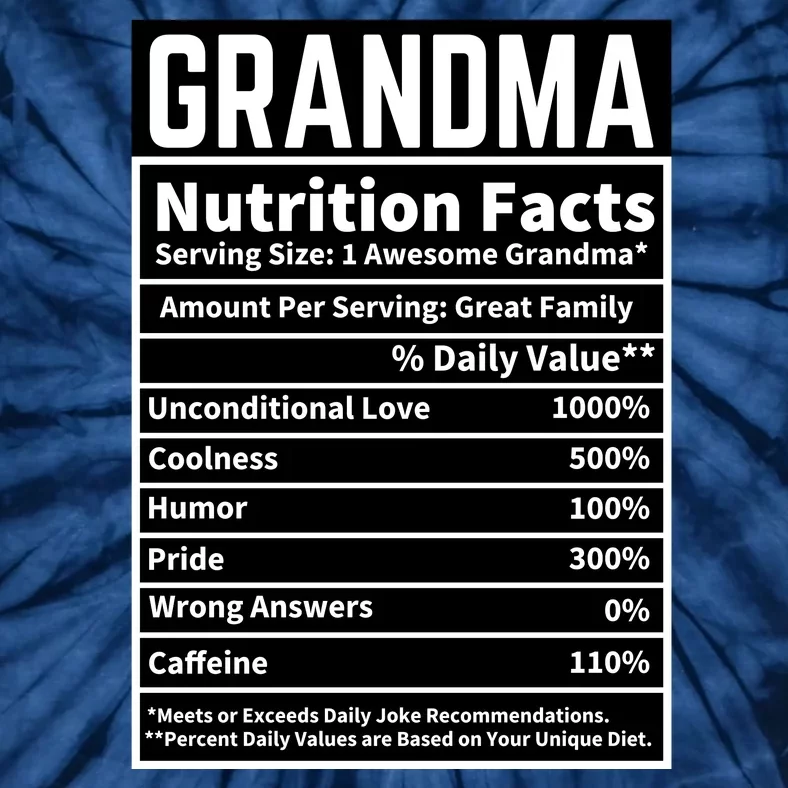 Grandma Nutrition Facts Tie-Dye T-Shirt