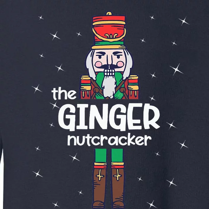 Ginger Nutcracker Family Matching Funny Pajama Toddler Sweatshirt