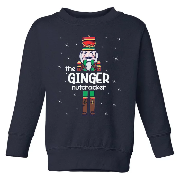 Ginger Nutcracker Family Matching Funny Pajama Toddler Sweatshirt