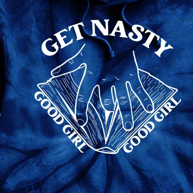 Get Nasty Good Russ, Good Get Nasty Romance Tie Dye Hoodie