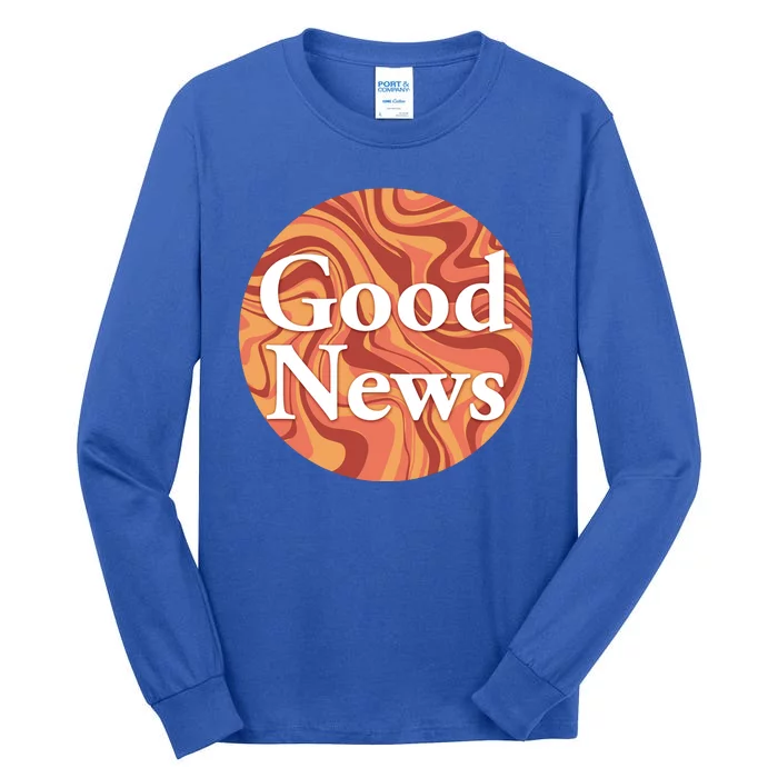 Good News Tall Long Sleeve T-Shirt