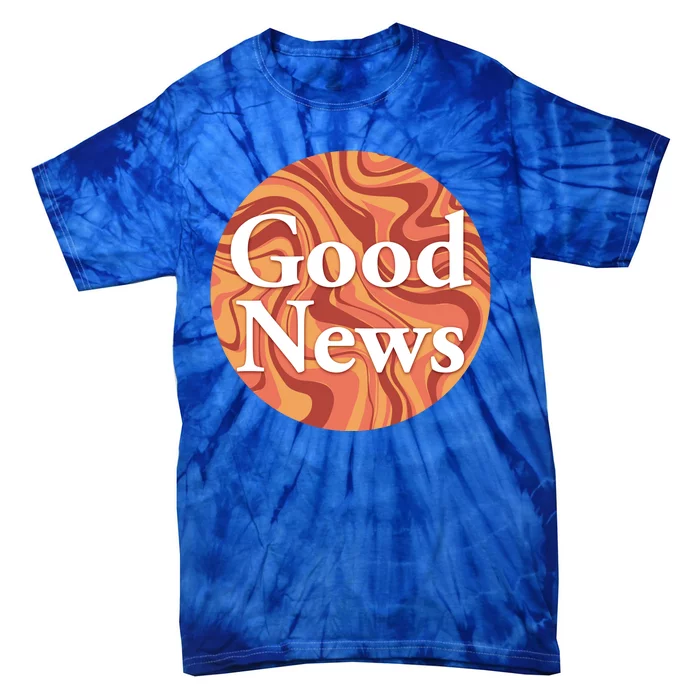 Good News Tie-Dye T-Shirt