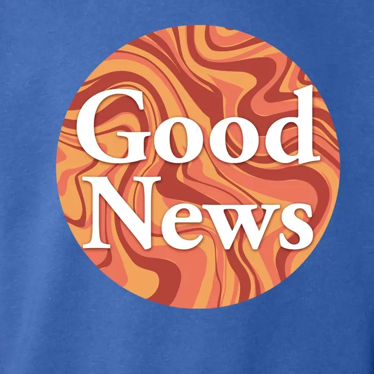 Good News Toddler Hoodie