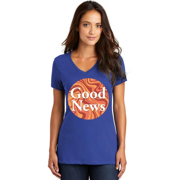 Good News Women's V-Neck T-Shirt