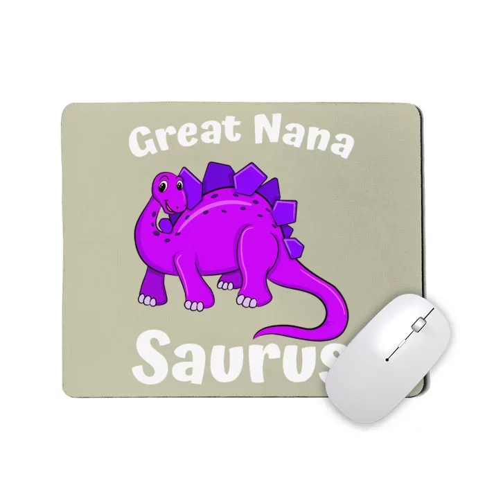 Great Nanasaurus Great Nana Dinosaur Lover Dino Mother's Day Mousepad