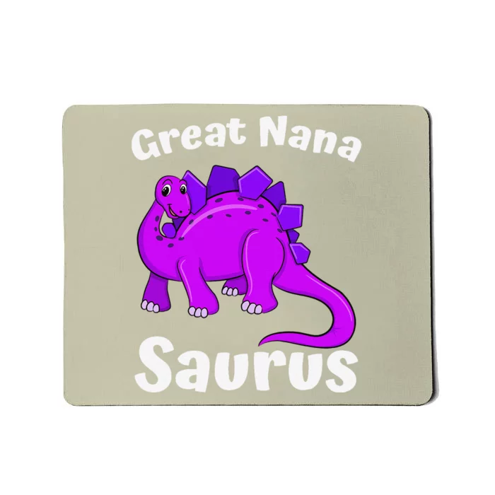 Great Nanasaurus Great Nana Dinosaur Lover Dino Mother's Day Mousepad