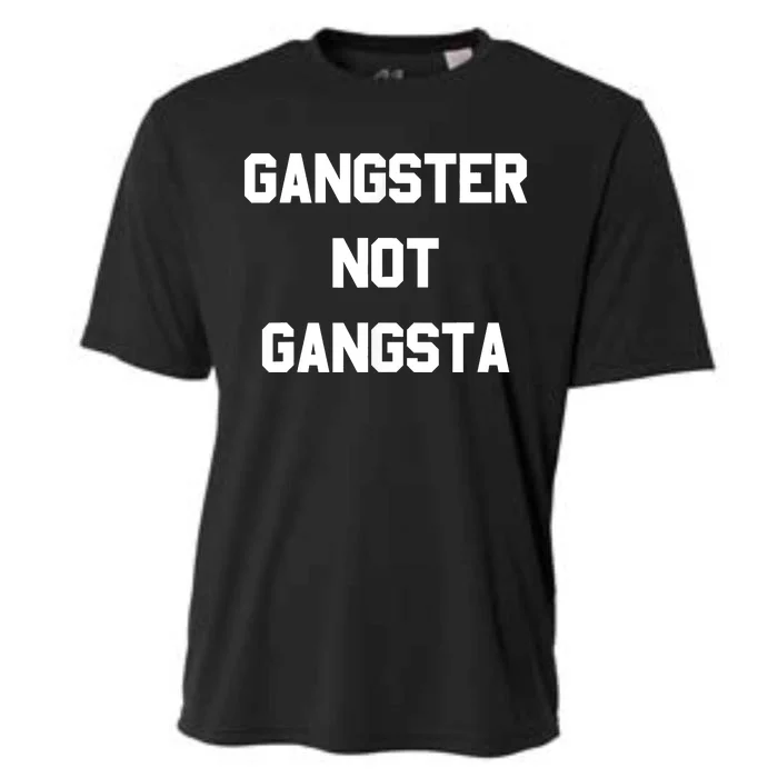 Gangster Not Gangsta Cooling Performance Crew T-Shirt