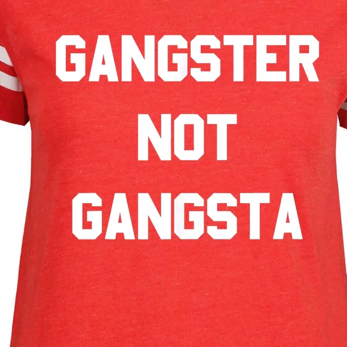 Gangster Not Gangsta Enza Ladies Jersey Football T-Shirt